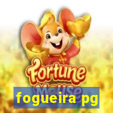 fogueira pg